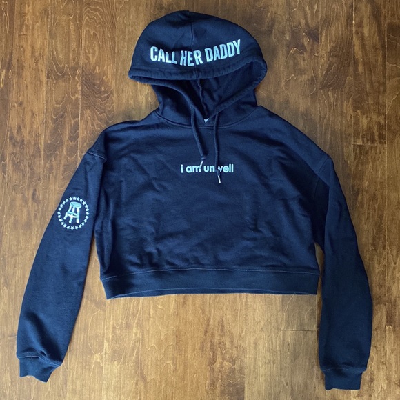 Barstool Tops Call Her Daddy I Am Unwell Original Cropped Hoodie